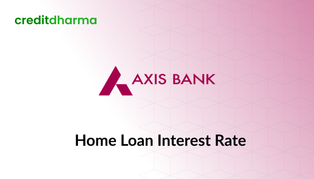 Find the best Axis bank home loan Interest Rates