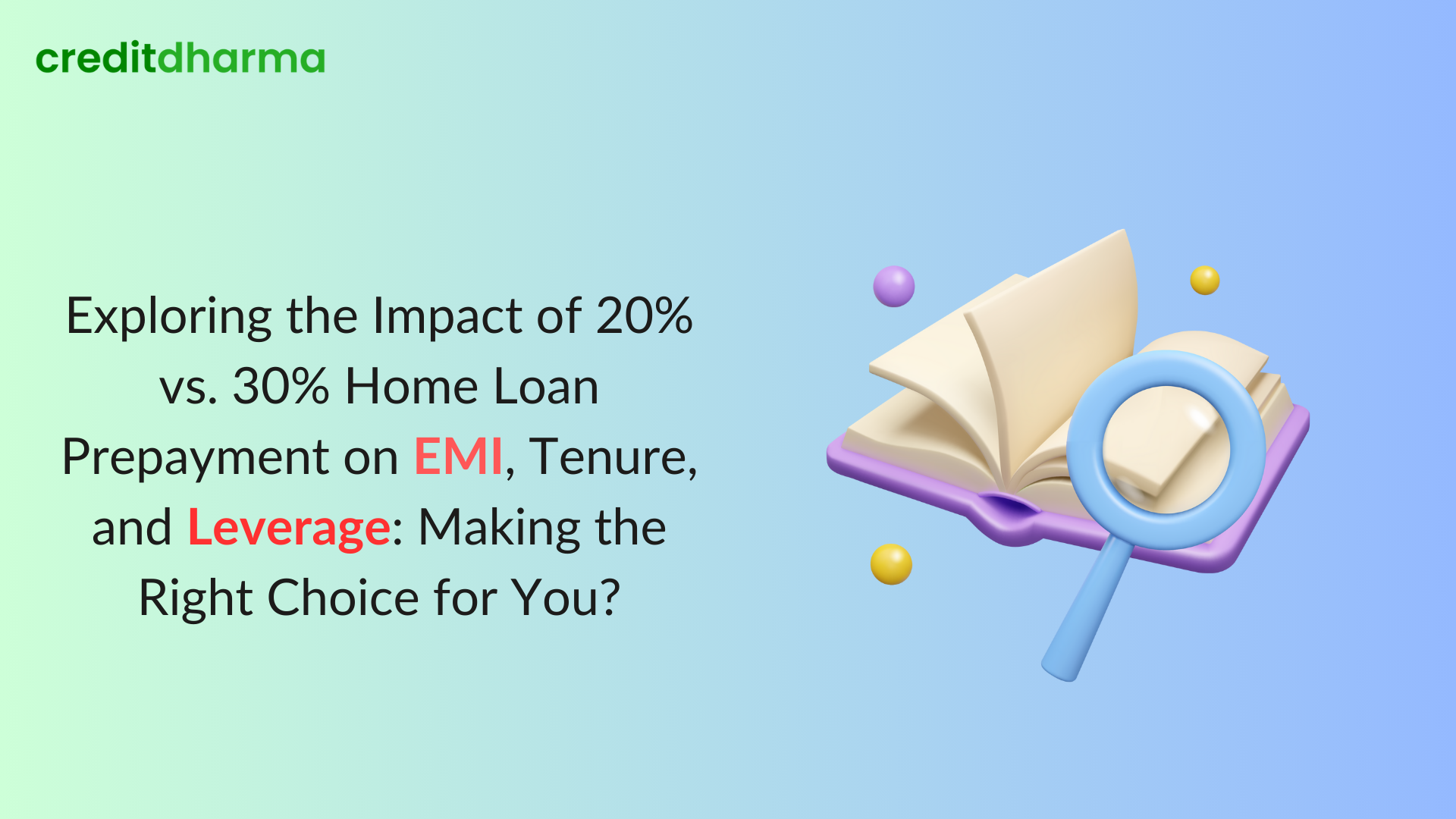 How much prepayment is good for home loan in India.