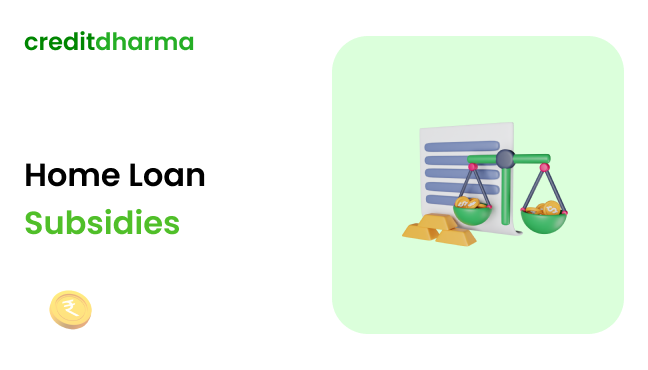 explore home loan subsidy options in India