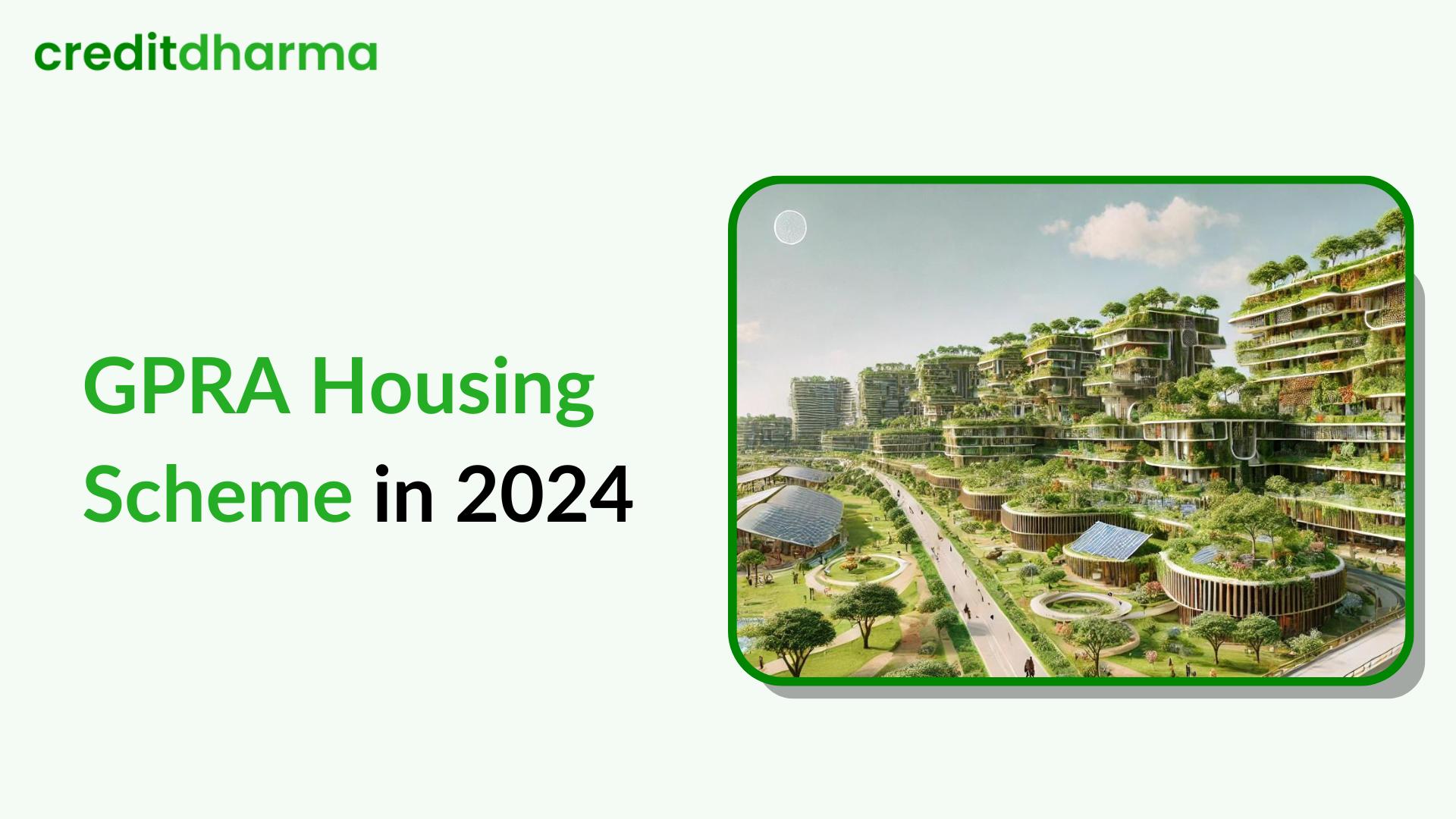 GPRA Housing Scheme 2025: For Govt Employees