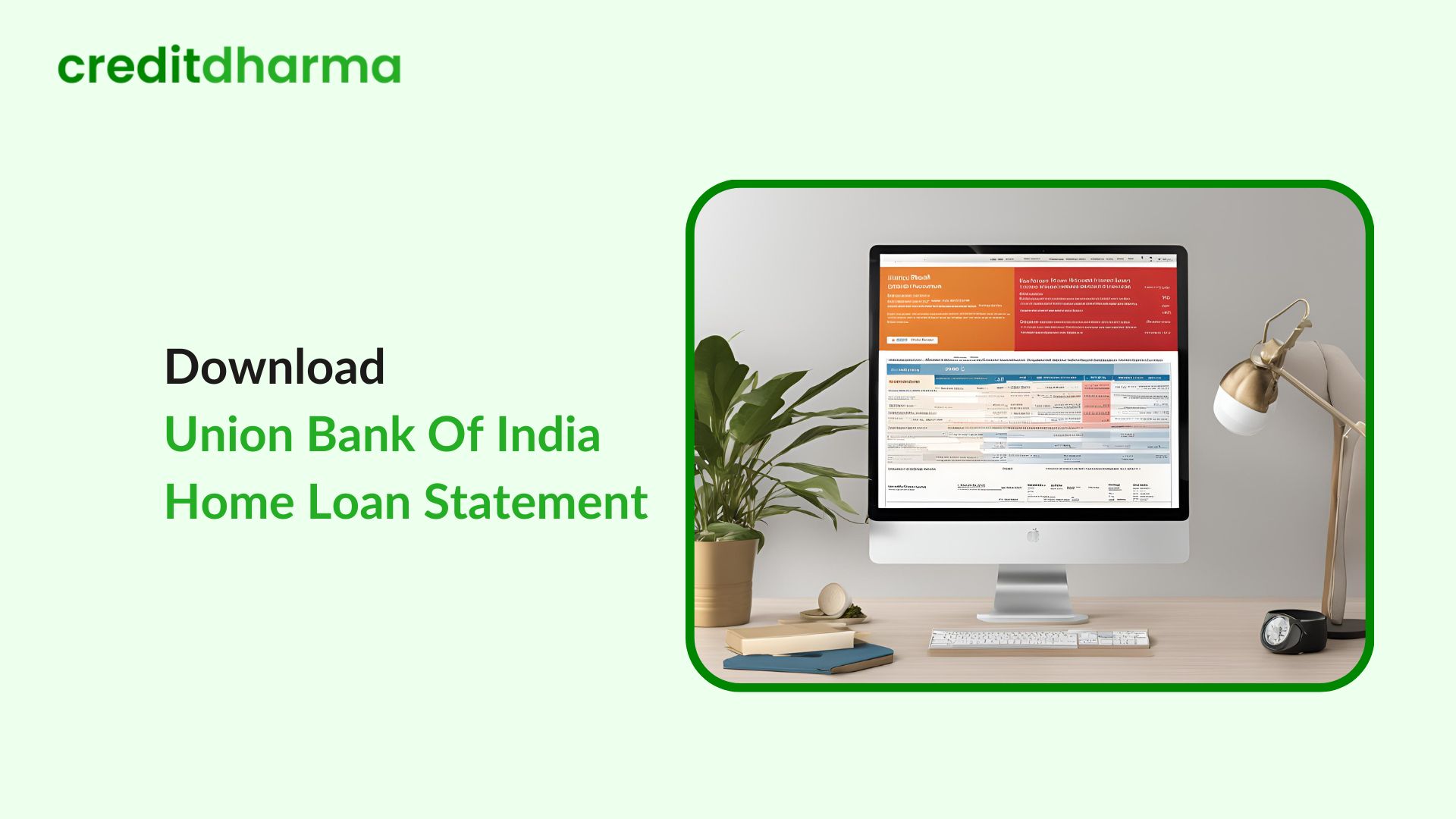 How to Download Union Bank of India Loan Statement Online?