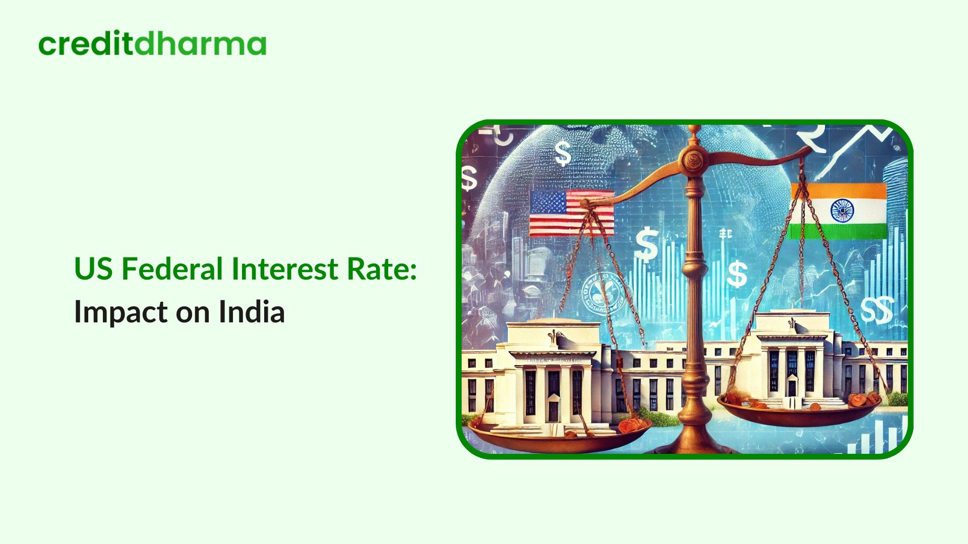 US Federal Reserve Interest Rates 2024: Impact on India