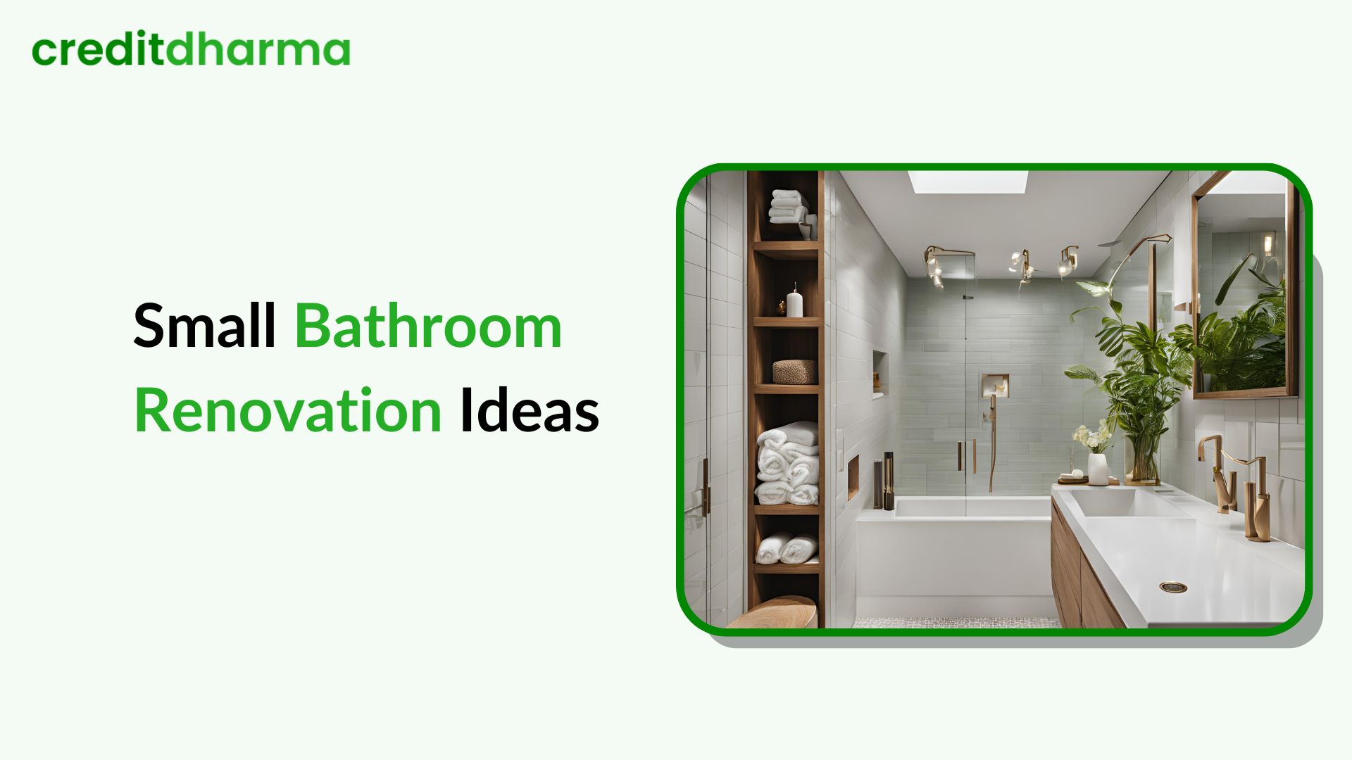 Small Bathroom Renovation Ideas for More Space and Style